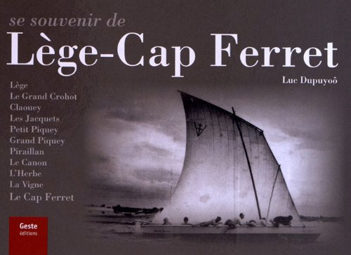 Se souvenir de Lège-Cap Ferret 9782845619265