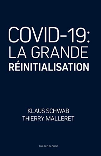 COVID-19: La Grande Réinitialisation 9782940631131