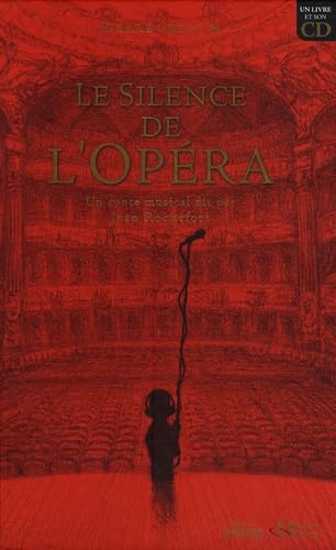 Le silence de l'opéra 9782848651491
