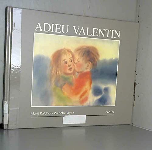 Adieu Valentin 9782211033565