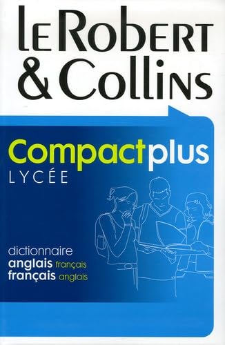 Le Robert & Collins Compact plus Lycée: Dictionnaire français-anglais et anglais-français 9782849022580