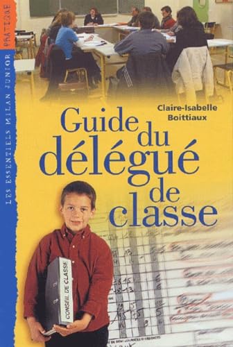Guide du délégué de classe 9782745911629