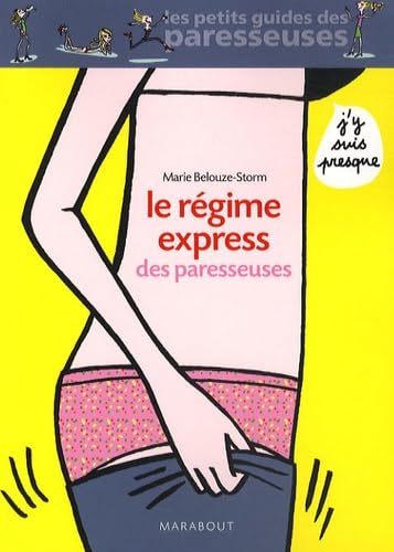 Le Régime express des paresseuses 9782501061452