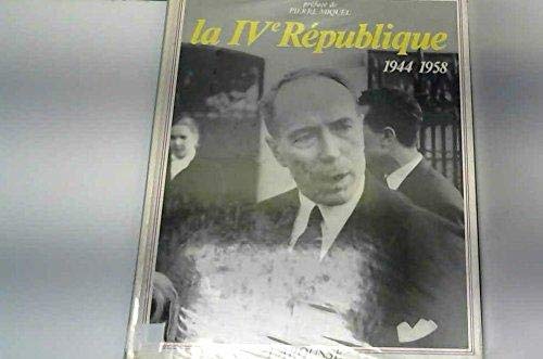 Histoire de France illustrée . [Série cartonnée Tome 17: La IVe République 9782032531097