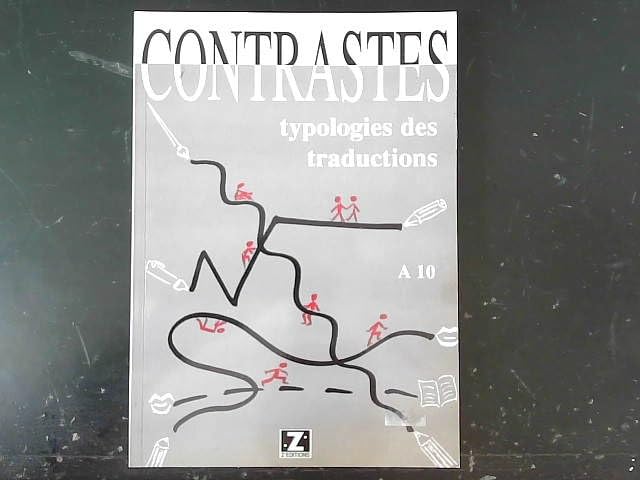 Broché - Contrastes n°a 10 - typologies des traductions
