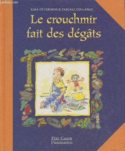 Le Crouchmir fait des dégâts 9782081660830