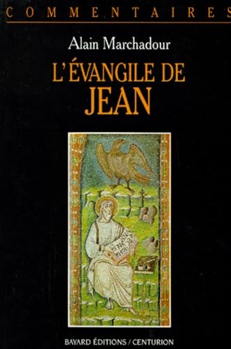L'Evangile De Jean. Commentaire Pastoral 9782227366008