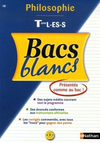 Bacs blancs Philosophie Tle L-ES-S 9782091835365