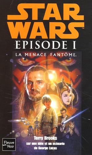 EPISODE I LA MENACE FANTOME 9782265074071