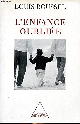 L'Enfance oubliée 9782738110152
