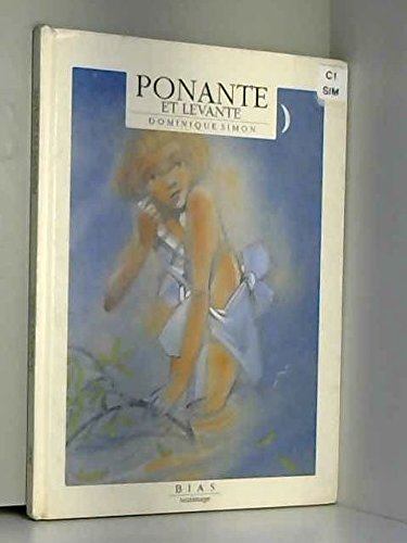 Ponante et Levante 9782701504711