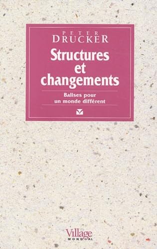 Structures et changements : Balises pour un monde différent 9782842110086