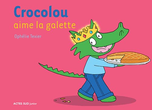 Crocolou aime la galette 9782330014858
