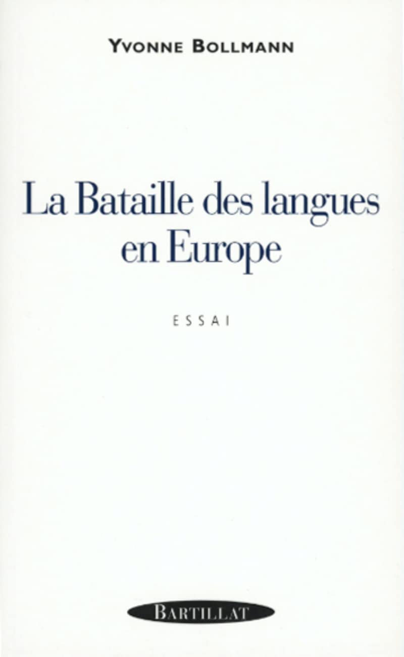 La bataille des langues en Europe 9782841002481