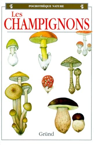 Les champignons 9782700018721