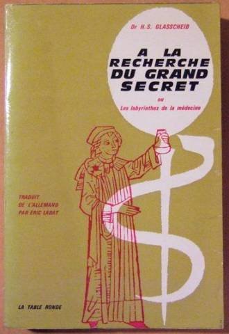 A la recherche du grand secret 9782710310204