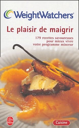 Le Plaisir de maigrir 9782253166139