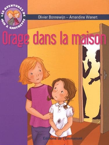 Les Aventures de Jojo et Gaufrette, Tome 4 : Orage dans la Maison 9782353890941
