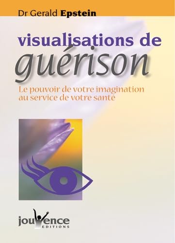 Visualisations de guérison 9782883530195