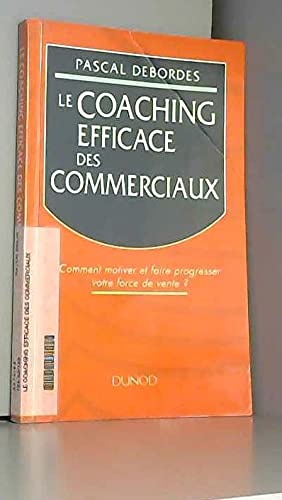 Le Coaching efficace des commerciaux 9782100031092