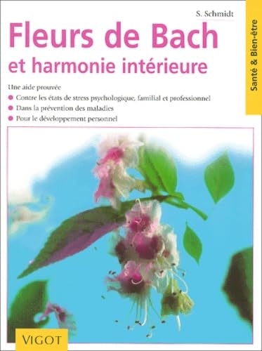 Fleurs de Bach et harmonie intérieure 9782711414772