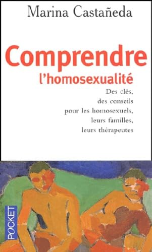 Comprendre l'homosexualité 9782266102728