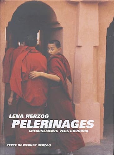 Pèlerinages : Cheminements vers Bouddha 9781902699592