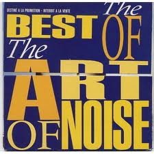 the best of the art of noise 3072666140052