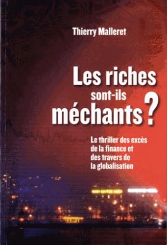 Les Riches sont-ils méchants? 9782832105504