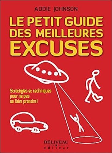Le petit guide des meilleures excuses 9782890924604
