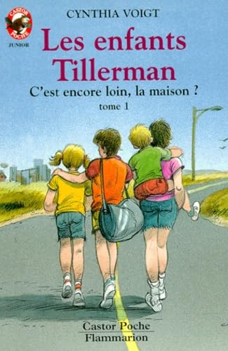 C'est encore loin, la maison ? (Les enfants Tillerman, tome 1) 9782081618701