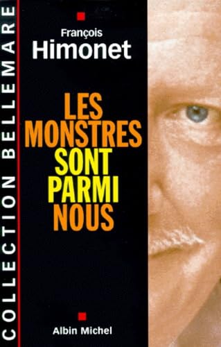 Les Monstres Sont Parmi Nous 9782226114426