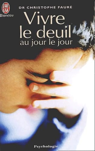Vivre le deuil au jour le jour 9782290335109