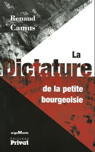 dictature de la petite bourgeoisie 9782708944220