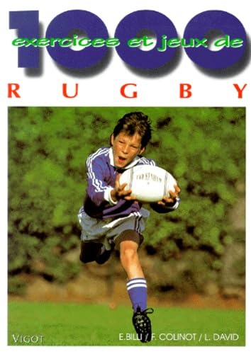 1000 exercices et jeux de rugby 9782711411597