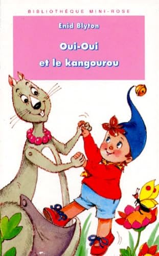 Oui-Oui Et Le Kangourou 9782010181900