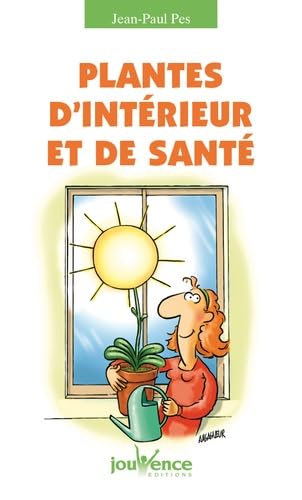 n°147 Plantes d'intérieur et de santé 9782883537231
