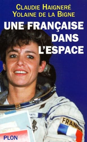 Une Francaise Dans L'Espace 9782259195546