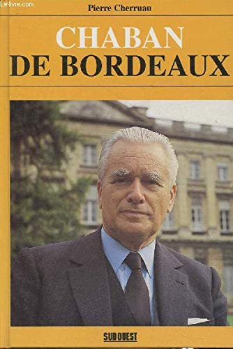 Chaban De Bordeaux 9782879011691