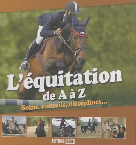 EQUITATION DE A A Z (L) 9782353554508
