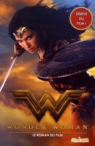 Wonder Woman: Le roman du film 9781911461159