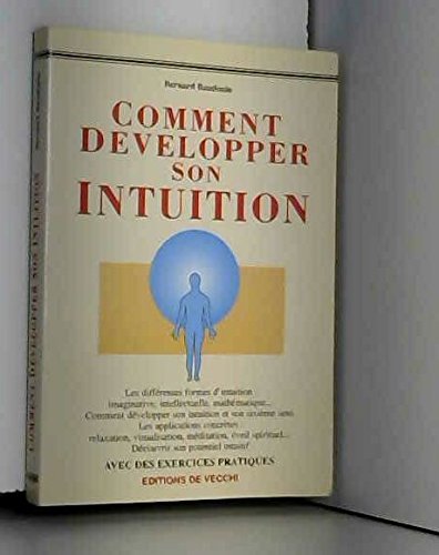 Maîtriser et développer son intuition 9782732828947
