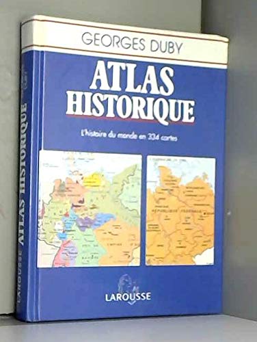 Atlas historique: L'histoire du monde en 334 cartes 9782035212146