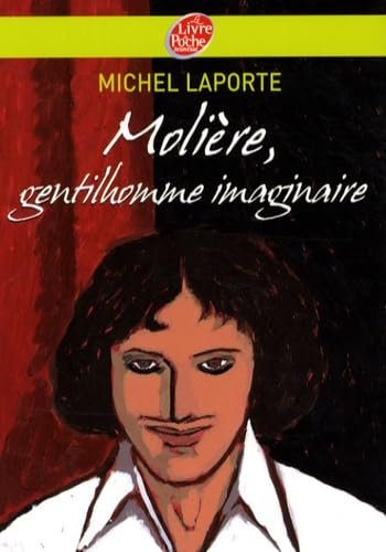 Molière, gentilhomme imaginaire 9782013226790