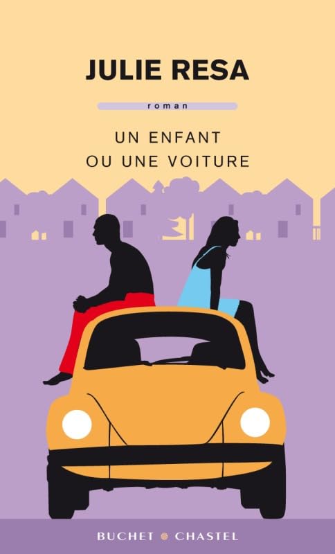UN ENFANT OU UNE VOITURE 9782283025635