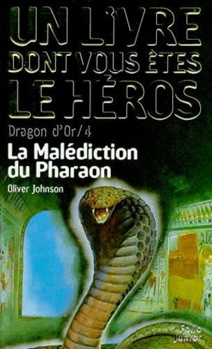 Dragon d'or, numéro 4 : La Malédiction du pharaon 9782070544042