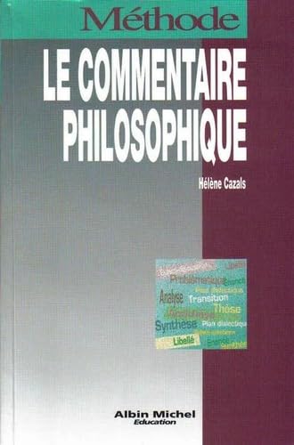 Le commentaire philosophique 9782226080868