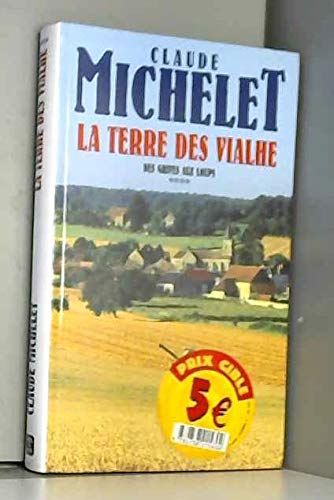 La Terre des Vialhe 9782738213471