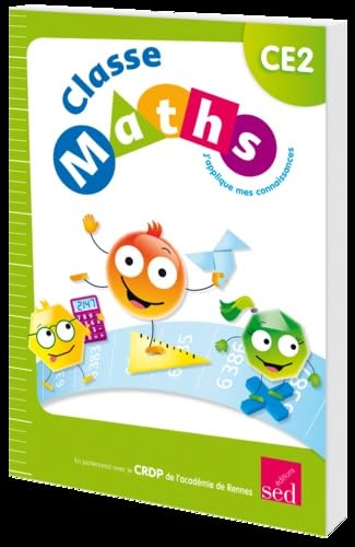 Classe Maths CE2: J'applique mes connaissances 9782822305167