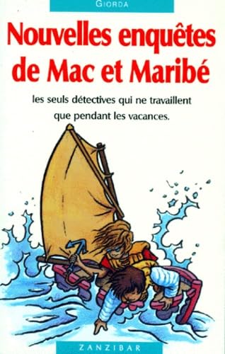 Nouvelles Enquetes De Mac Et Maribe 9782841132218